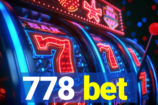 778 bet